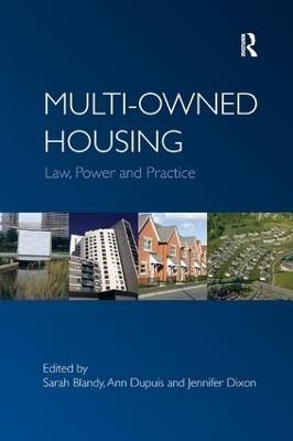 Multi-owned Housing: Law, Power and Practice - Ann Dupuis - cover