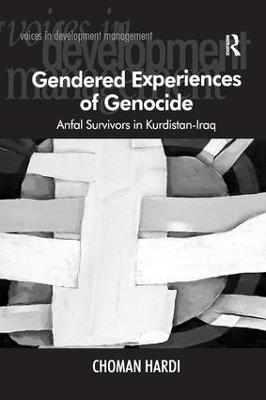 Gendered Experiences of Genocide: Anfal Survivors in Kurdistan-Iraq - Choman Hardi - cover