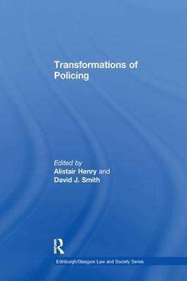 Transformations of Policing - Alistair Henry - cover