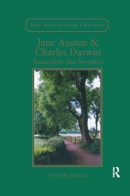 Jane Austen & Charles Darwin: Naturalists and Novelists - Peter W. Graham - cover