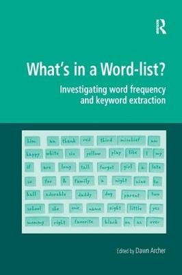What's in a Word-list?: Investigating Word Frequency and Keyword Extraction - cover
