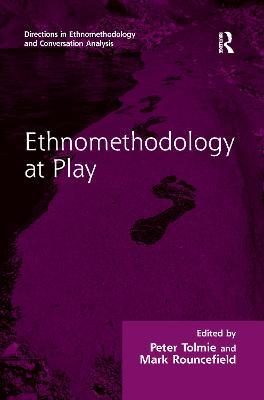 Ethnomethodology at Play - cover