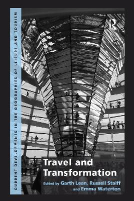 Travel and Transformation - Garth Lean,Russell Staiff - cover