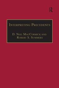 Interpreting Precedents: A Comparative Study