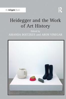 Heidegger and the Work of Art History - cover