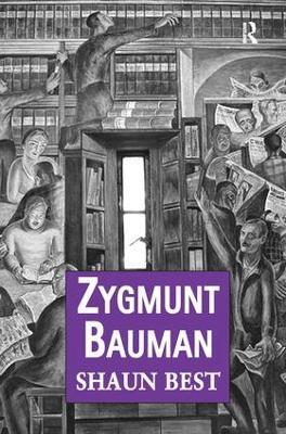 Zygmunt Bauman: Why Good People do Bad Things - Shaun Best - cover