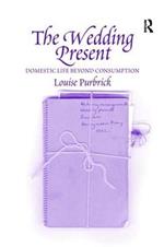 The Wedding Present: Domestic Life Beyond Consumption
