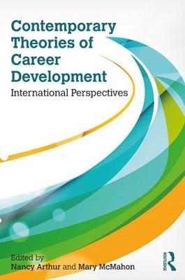Contemporary Theories of Career Development: International Perspectives - cover