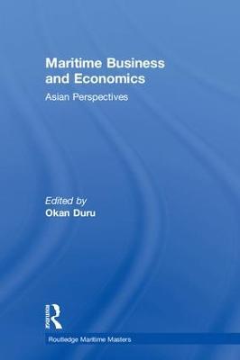 Maritime Business and Economics: Asian Perspectives - cover