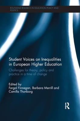 Student Voices on Inequalities in European Higher Education: Challenges for theory, policy and practice in a time of change - cover
