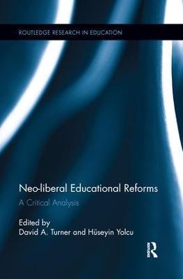 Neo-liberal Educational Reforms: A Critical Analysis - cover