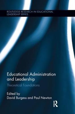 Educational Administration and Leadership: Theoretical Foundations - cover