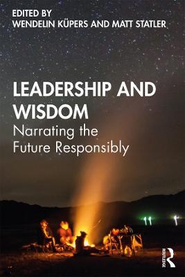 Leadership and Wisdom: Narrating the Future Responsibly - cover