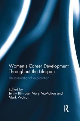 Women's Career Development Throughout the Lifespan: An international exploration - cover