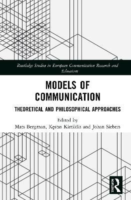 Models of Communication: Theoretical and Philosophical Approaches - cover