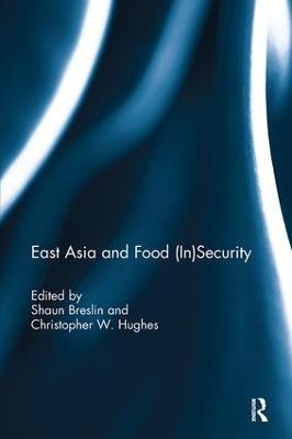 East Asia and Food (In)Security - cover
