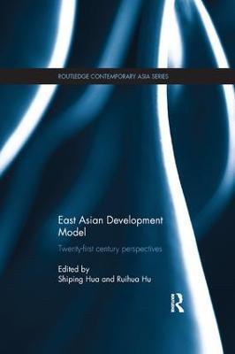 East Asian Development Model: Twenty-first century perspectives - cover