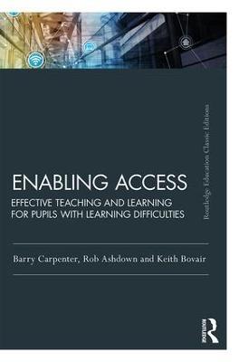 Enabling Access: Effective Teaching and Learning for Pupils with Learning Difficulties - cover