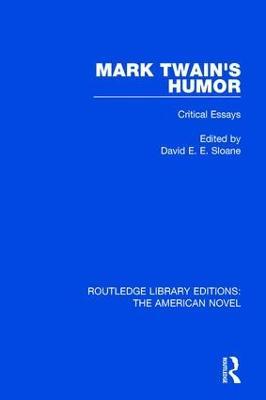 Mark Twain's Humor: Critical Essays - cover
