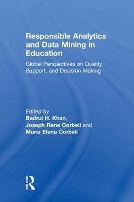 Responsible Analytics and Data Mining in Education: Global Perspectives on Quality, Support, and Decision Making - cover