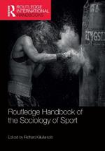 Routledge Handbook of the Sociology of Sport