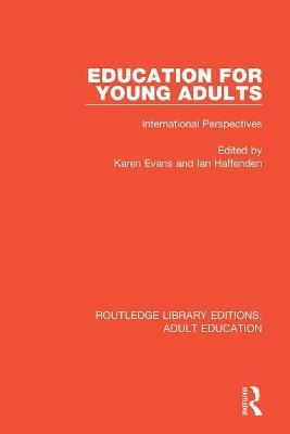 Education for Young Adults: International Perspectives - cover