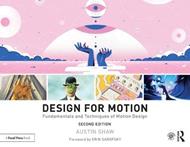 Design for Motion: Fundamentals and Techniques of Motion Design