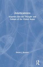 Americanness: Inquiries into the Thought and Culture of the United States