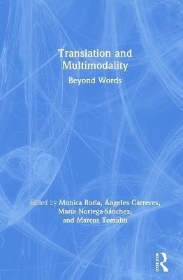 Translation and Multimodality: Beyond Words - cover