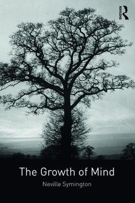 The Growth of Mind - Neville Symington - cover