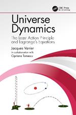 Universe Dynamics: The Least Action Principle and Lagrange’s Equations