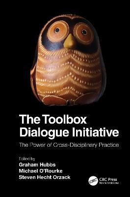 The Toolbox Dialogue Initiative: The Power of Cross-Disciplinary Practice - cover