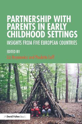 Partnership with Parents in Early Childhood Settings: Insights from Five European Countries - cover