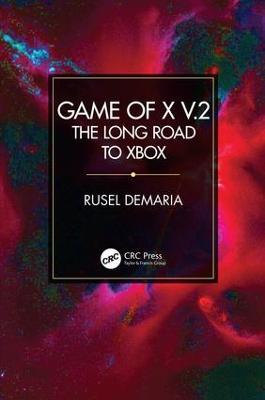 Game of X v.2: The Long Road to Xbox - Rusel DeMaria - cover