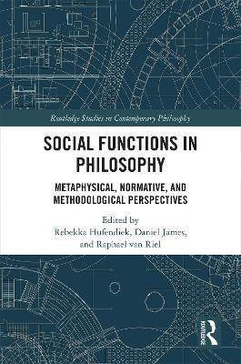 Social Functions in Philosophy: Metaphysical, Normative, and Methodological Perspectives - cover