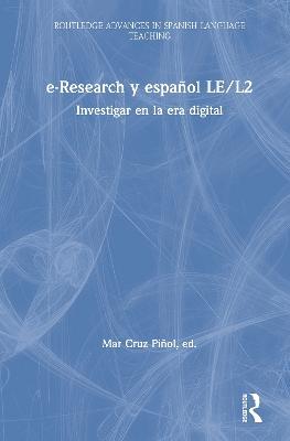 e-Research y español LE/L2: Investigar en la era digital - cover