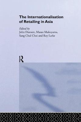 The Internationalisation of Retailing in Asia - cover