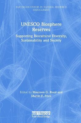 UNESCO Biosphere Reserves: Supporting Biocultural Diversity, Sustainability and Society - cover