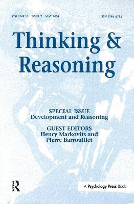 Development and Reasoning: A Special Issue of Thinking and Reasoning - cover