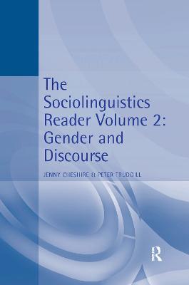The Sociolinguistics Reader: Volume 2: Gender and Discourse - cover