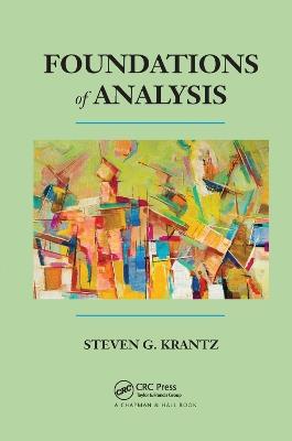 Foundations of Analysis - Steven G. Krantz - cover