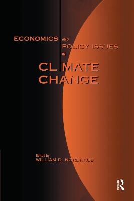 Economics and Policy Issues in Climate Change - William D. Nordhaus - cover