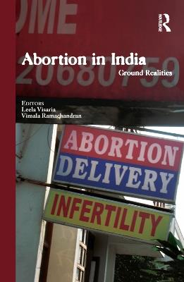 Abortion in India: Ground Realities - cover