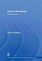 Musical Belongings: Selected Essays