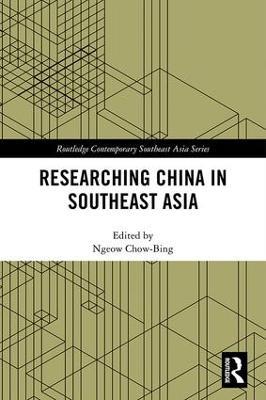 Researching China in Southeast Asia - cover