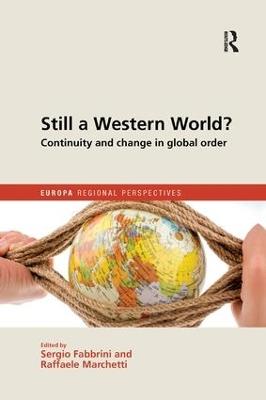 Still a Western World? Continuity and Change in Global Order - cover