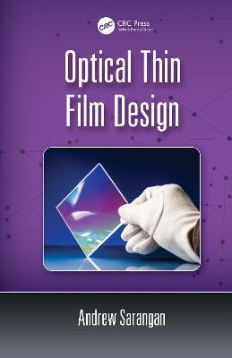 Optical Thin Film Design - Andrew Sarangan - cover