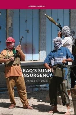 Iraq’s Sunni Insurgency - Ahmed S. Hashim - cover