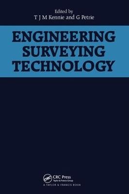 Engineering Surveying Technology - T.J.M. Kennie,G. Petrie - cover