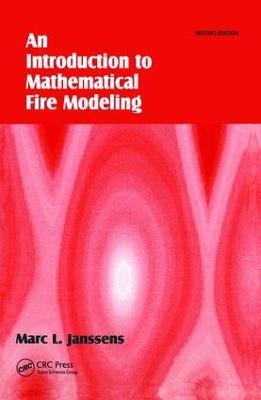 Introduction to Mathematical Fire Modeling - Marc L. Janssens - cover